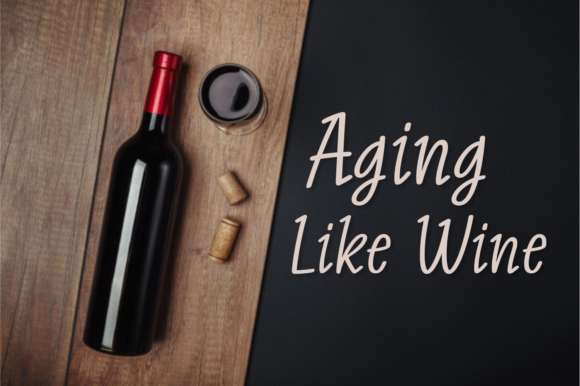 Aging Like Wine Font for Handmade Creators