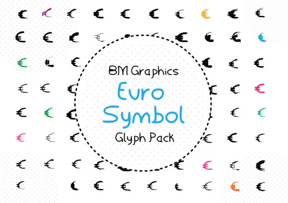 BM Grpahics Euro Symbol: A Playful Font for Campaign Creativity