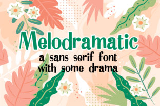 Discovering Melodramatic: A Font with Personality and Purpose