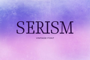 Font Review: Serism for Campaign Design
