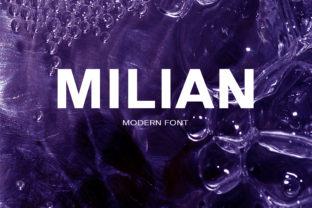 Milian: A Font That Speaks with Confidence