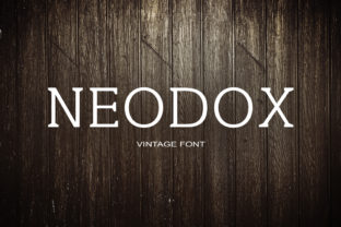 Neodox: A Bold Serif Font for Editorial Design