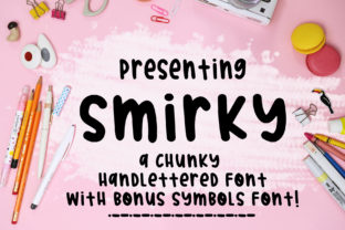 Smirky: The Font That Adds Personality to Your Digital Campaigns